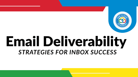 One Cloud Academy Email Deliverability Strategies For Success 