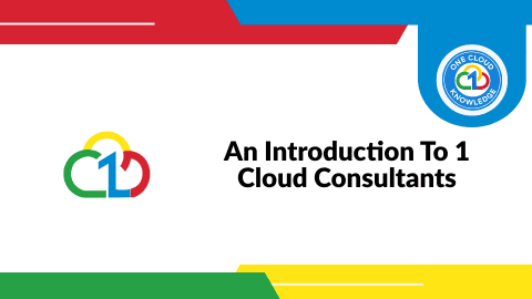 One Cloud Knowledge An Introduction To 1 Cloud Consultants